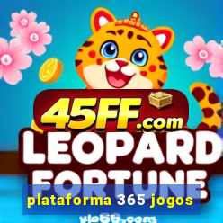 plataforma 365 jogos